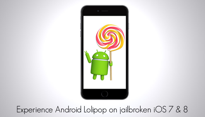 Enjoy Android Lollipop on your iPhone 6